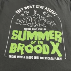 Summer Of Brood X T-Shirt 7 Summer Of Brood X T-Shirt -Simms || Patagonia || Hareline Sales IMG 67132